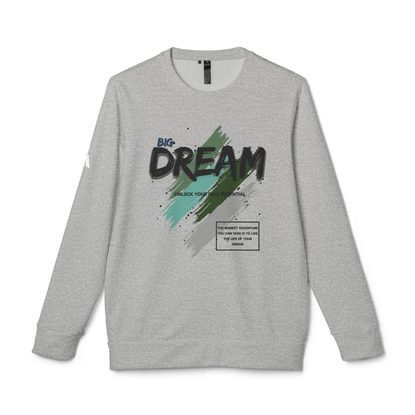 "BIG DREAM" Unisex Fleece Crewneck - Inspirational Sweatshirt