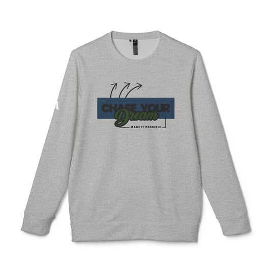'Chase Your Dreams' - Adidas Unisex Fleece Crewneck Sweatshirt