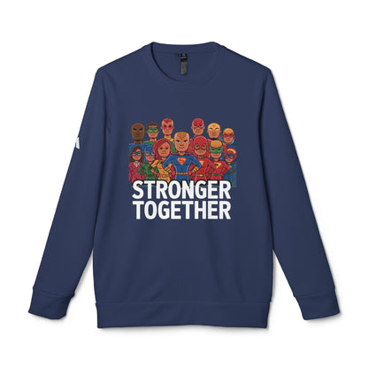 Strong Together Fleece Sweatshirt