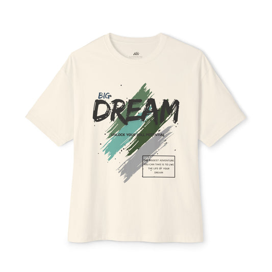 Big Dream Oversized Tee | Relaxed Fit | Casual Wear| Positive Vibes