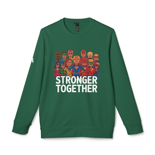 Strong Together Fleece Sweatshirt
